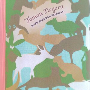Taman Negara: Buku Panduan Pelawat