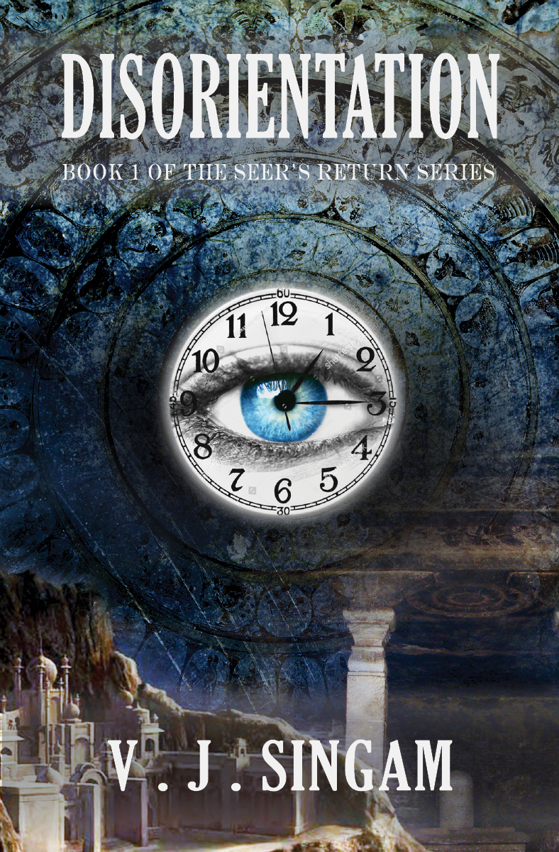 Disorientation: Book 1 of the Seer's Return Series