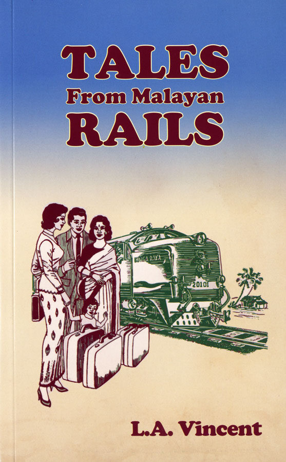 Tales from Malayan Rails